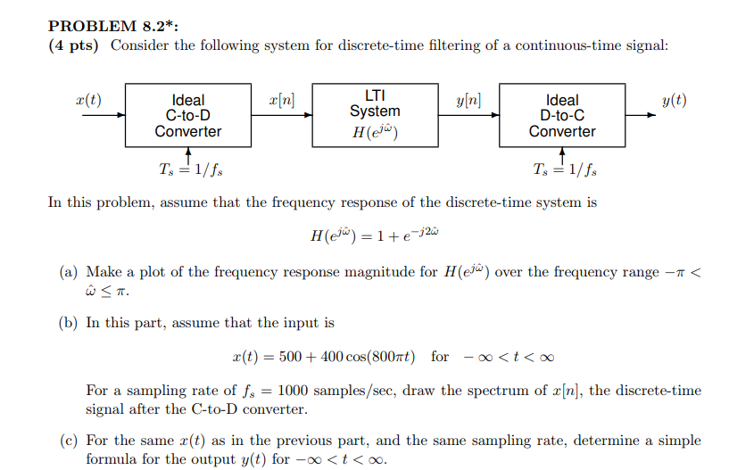 Solved Consider The Following System For Discrete Time Fi Chegg Com