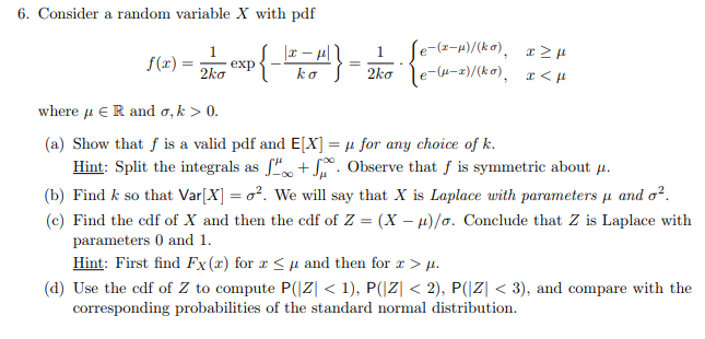 Solved 6 Consider A Random Variable X With Pdf R 2k Chegg Com