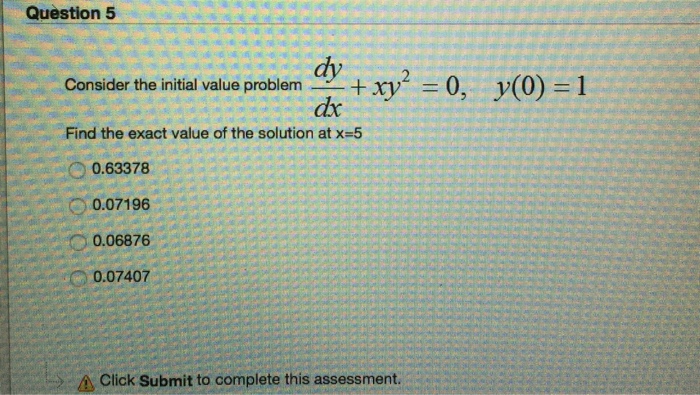 Solved Consider The Initial Value Problem Dy Dx Xy 2 0 Chegg Com