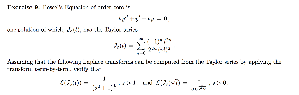 Solved Exercise 9 Bessel S Equation Of Order Zero Is Ty Chegg Com