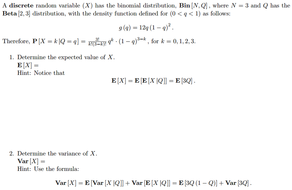 Solved A Discrete Random Variable X Has The Binomial Di Chegg Com