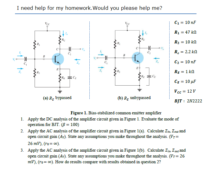 Solved: 1. Apply The DC Analysis Of The Amplifier Circuit ...