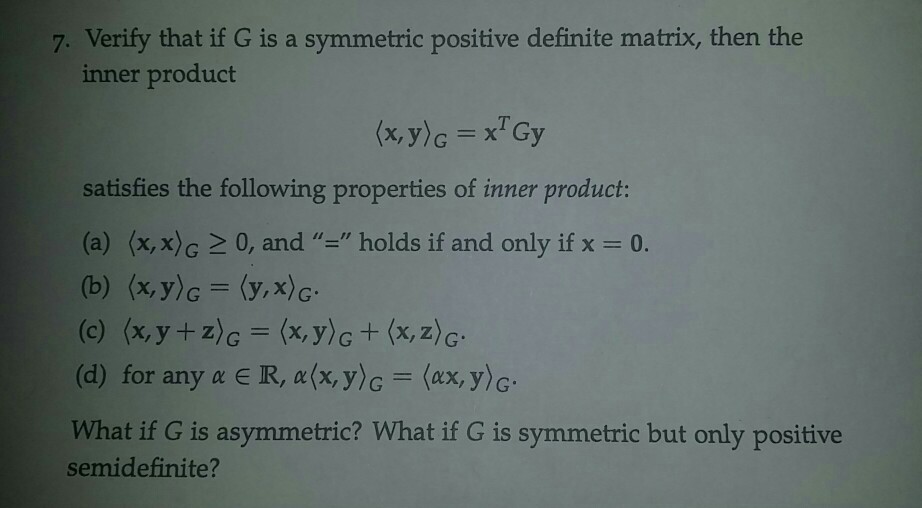 7 Verify That If G Is A Symmetric Positive Definite Chegg Com