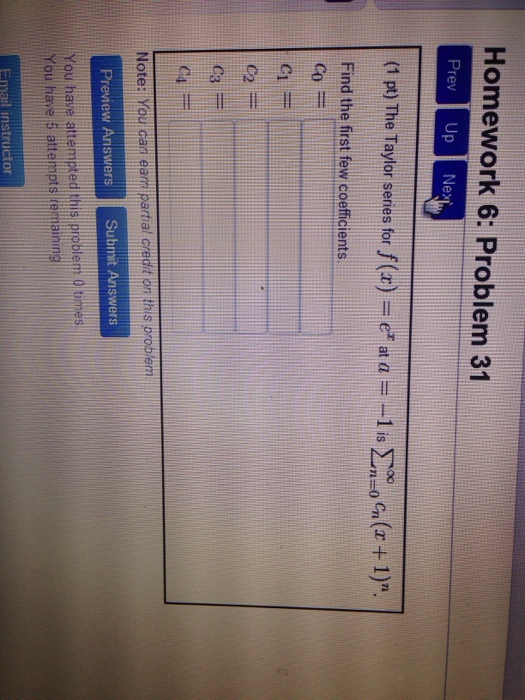 Solved The Taylor Series For F X Ex At A 1 Is Cn Chegg Com