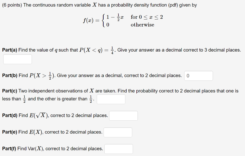 Solved The Continuous Random Variable X Has A Probability Chegg Com