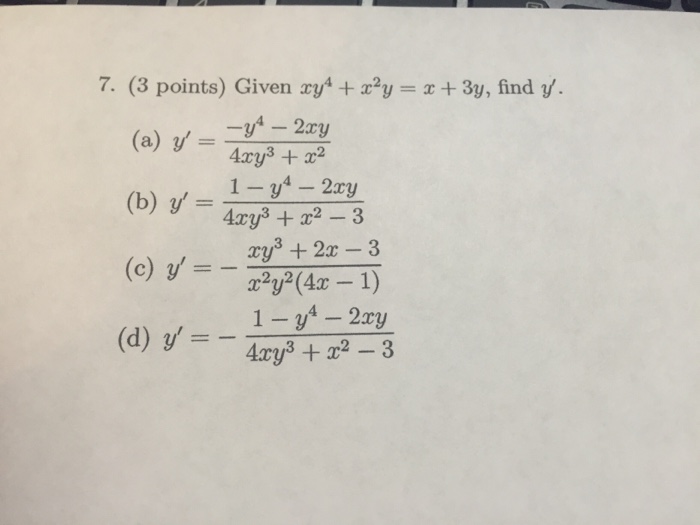 Solved Given Xy 4 X 2y X 3y Find Y Y Y 4 2 Chegg Com