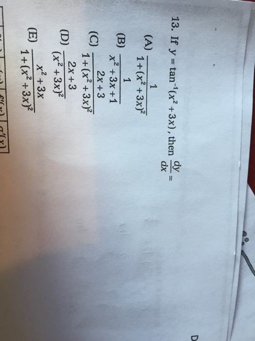 Solved 13 If Y Tan 1 X2 3x Then Dy Dx 1 X2 3x Chegg Com