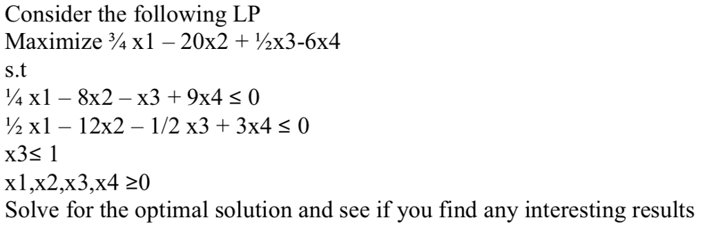 Solved Consider The Following Lp Maximize X1 20x2 X3 Chegg Com
