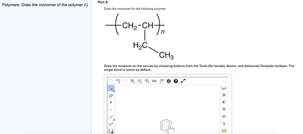 Draw The Monomer For The Following Polymer Draw Chegg 