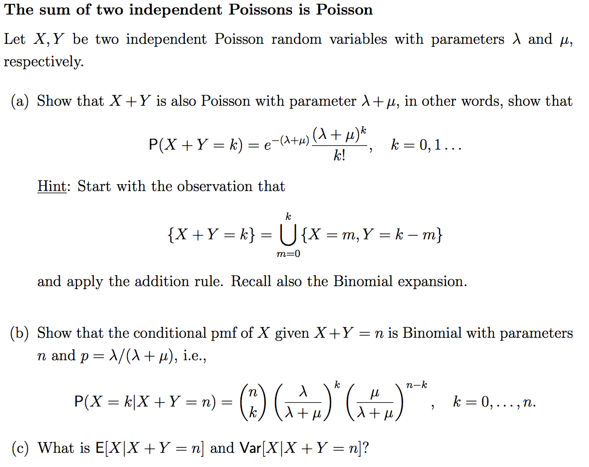 Solved Let X Y Be Two Independent Poisson Random Variabl Chegg Com