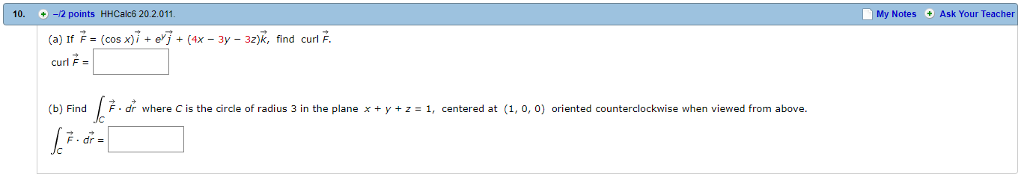 Solved A If F Cos X I E Y J 4x 3y 3z K Fin Chegg Com