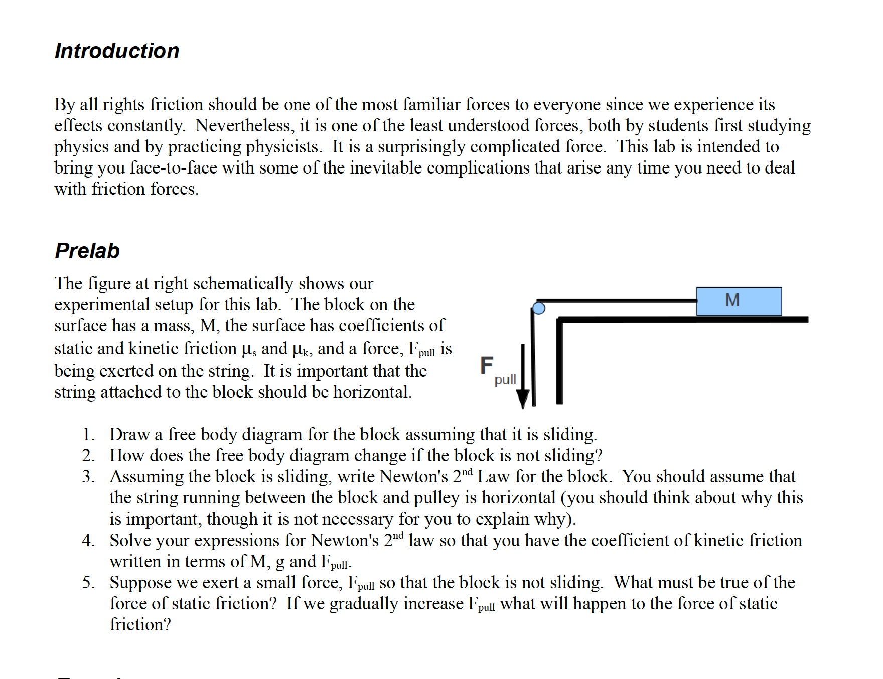 By all rights friction should be one of the most f