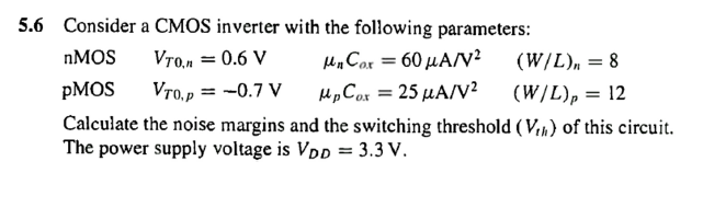 Solved Consider A Cmos Inverter With The Following Parame Chegg Com