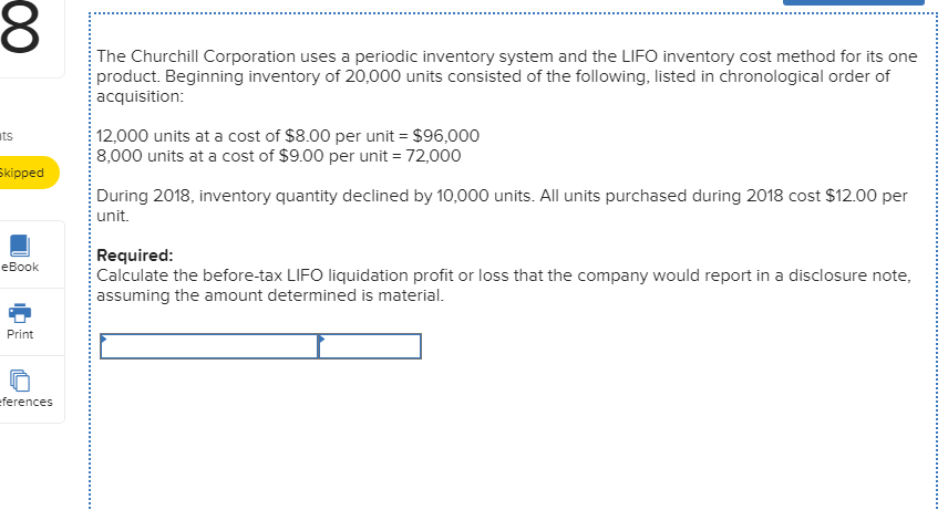 8 The Churchill Corporation Uses A Periodic Inventory Chegg 