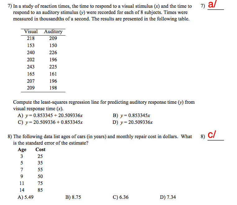 Solved In A Study Of Reaction Times, The Time To Respond To, 54% OFF