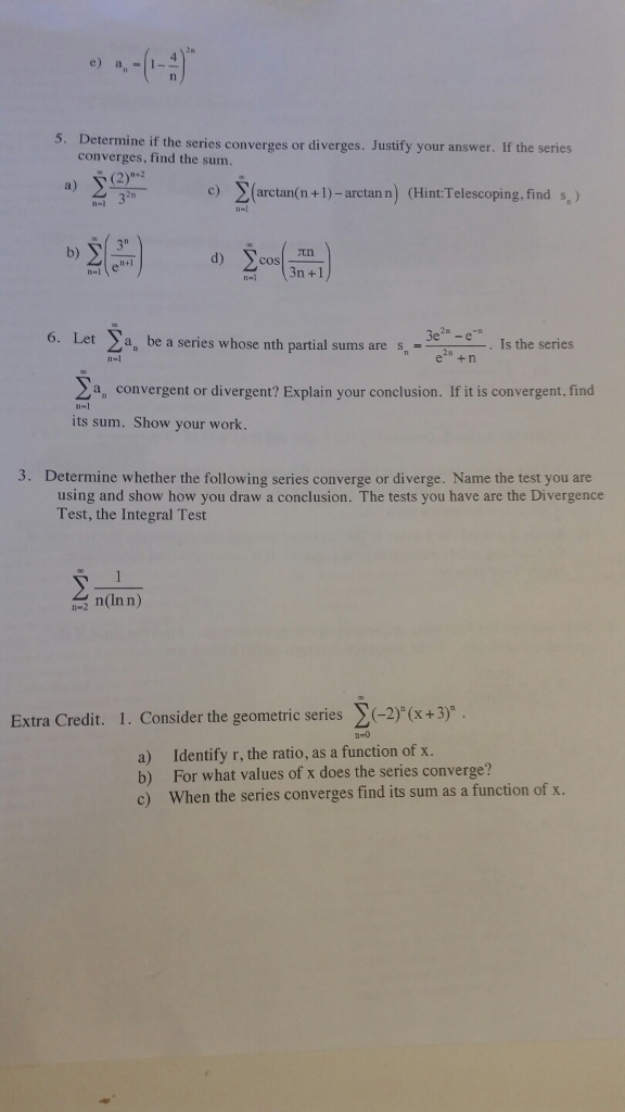 Solved Determine If The Series Converges Or Diverges Jus Chegg Com