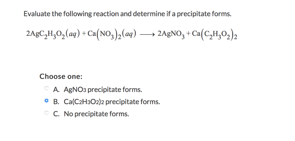 Solved Evaluate The Following Reaction And Determine If A