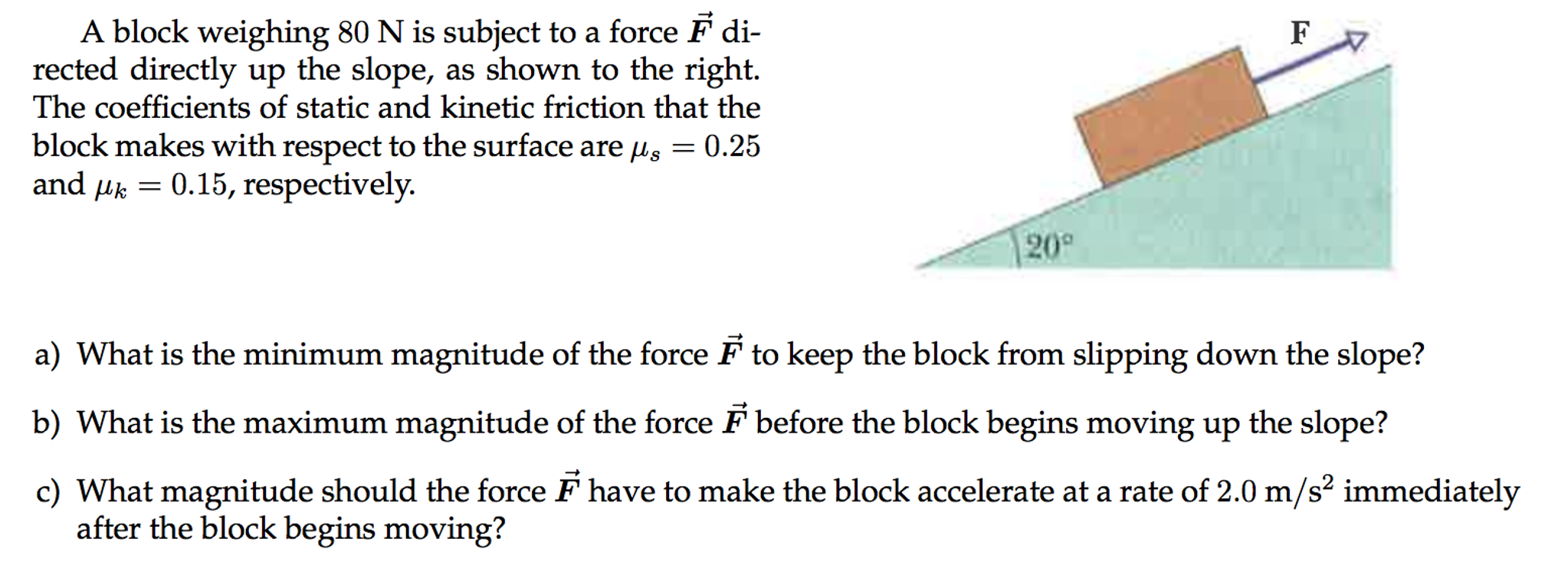 solved can someone help me with this easy force and fricta block weighing 80 n is subject to a force f di rected directly up