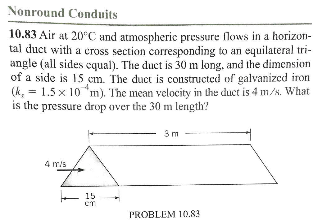 Solved Air at 20^degree C and atmospheric pressure flows in