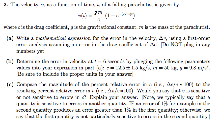 Solved The Velocity V As A Function Of Time T Of A Fa Chegg Com