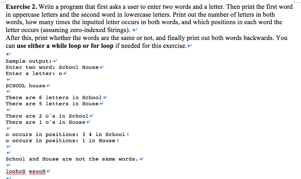 Write A Program That First Asks A User To Enter Two Words And Write A Program That First Asks A User To Enter Two Words And