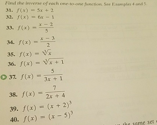 Find The Inverse Of Each One To One Function See Chegg Com