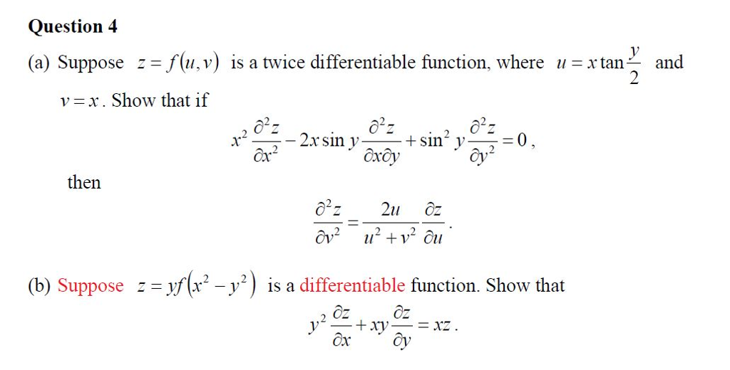 Solved Suppose Z F U V Is A Twice Differentiable Func Chegg Com