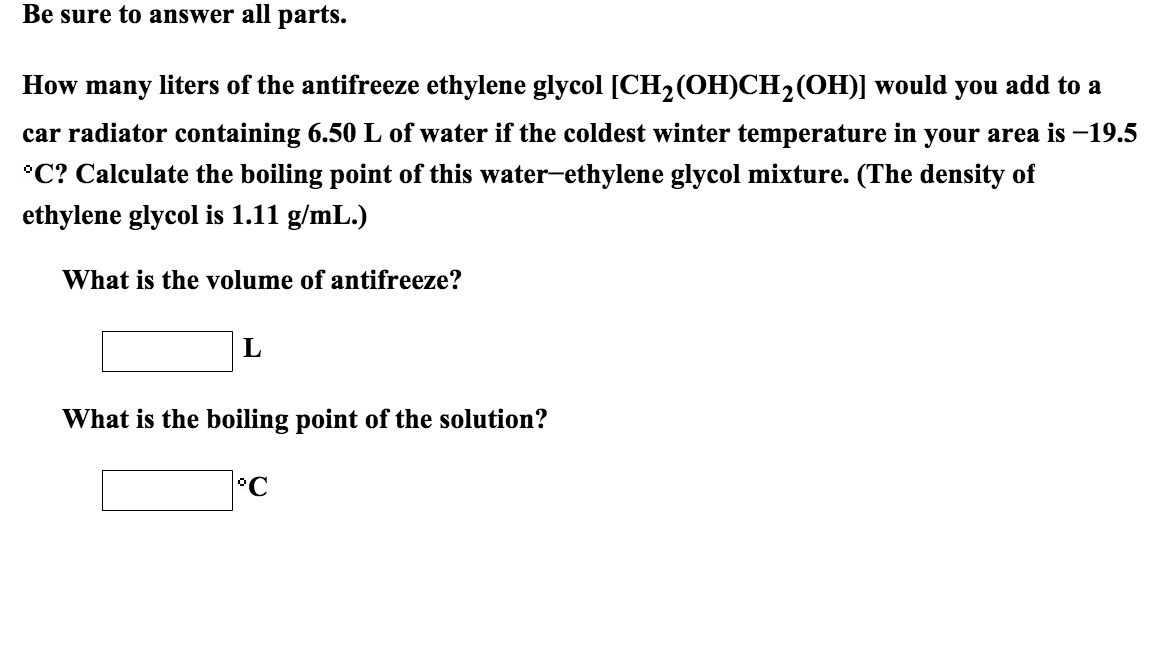 How Many Liters Of The Antifreeze Ethylene Glycol Chegg Com