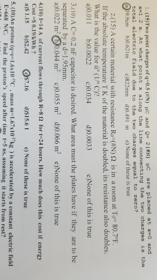 Solved 1 15 Two Point Charges Ofq 0 5 N Pc And Q 2 Chegg Com