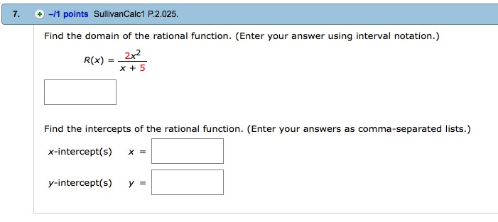 Solved Find The Domain Of The Rational Function Enter Y Chegg Com