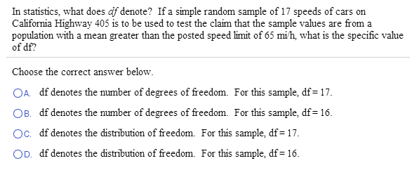 Solved In statistics, what does df denote? If a simple | Chegg.com