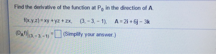 Solved Find The Derivative Of The Function At P 0 In The Chegg Com