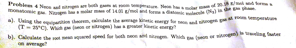 Solved And Forms Em 4 Neon And Nitrogen Are Both Gases At