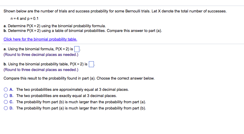 Solved Shown Below Are The Number Of Trials And Success P Chegg Com