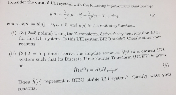 Solved Consider The Causal Lti System With The Following Chegg Com