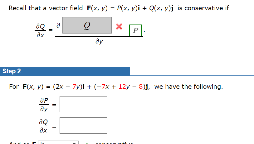 Solved F X Y P X Y I Q X Y J Is Conservative If R Chegg Com