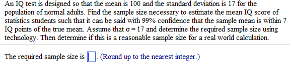 Solved An Iq Test Is Designed So That The Mean Is 100 And Chegg Com