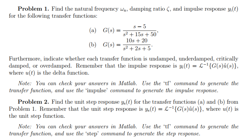 Solved Problem 1 Find The Natural Frequency W Damping R Chegg Com