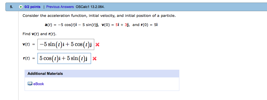 Solved Consider The Acceleration Function Initial Veloci Chegg Com