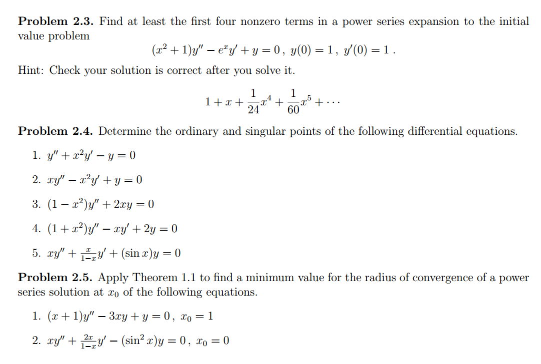 Solved Find At Least The First Four Nonzero Terms In A Po Chegg Com