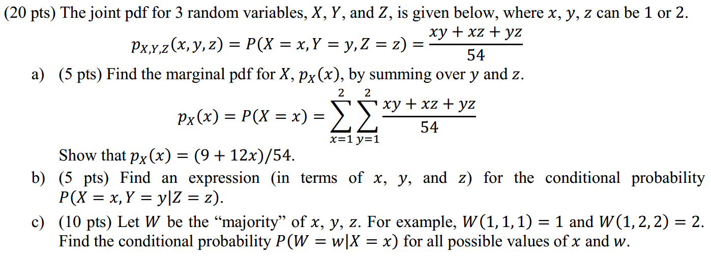 Solved Pts The Joint Pdf For 3 Random Variables X Chegg Com