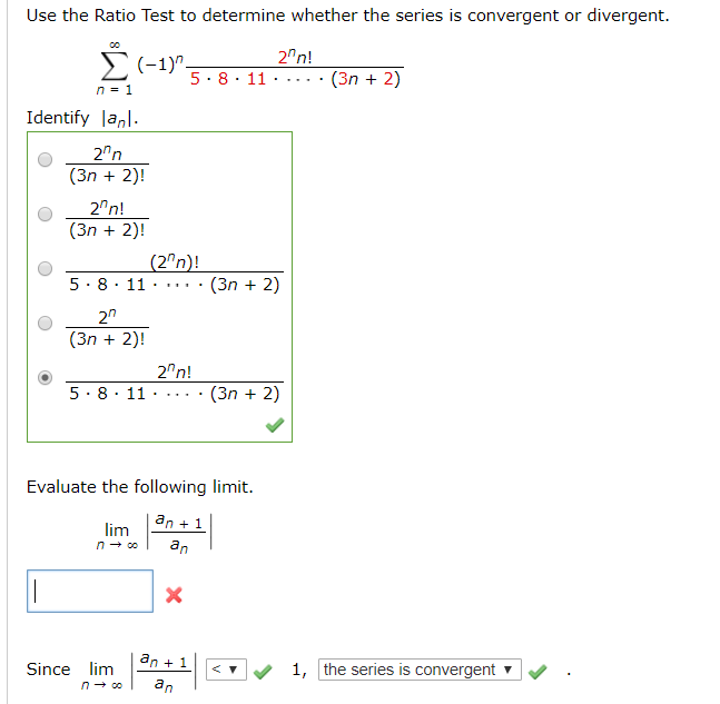 Solved Use The Ratio Test To Determine Whether The Series Is Chegg Com