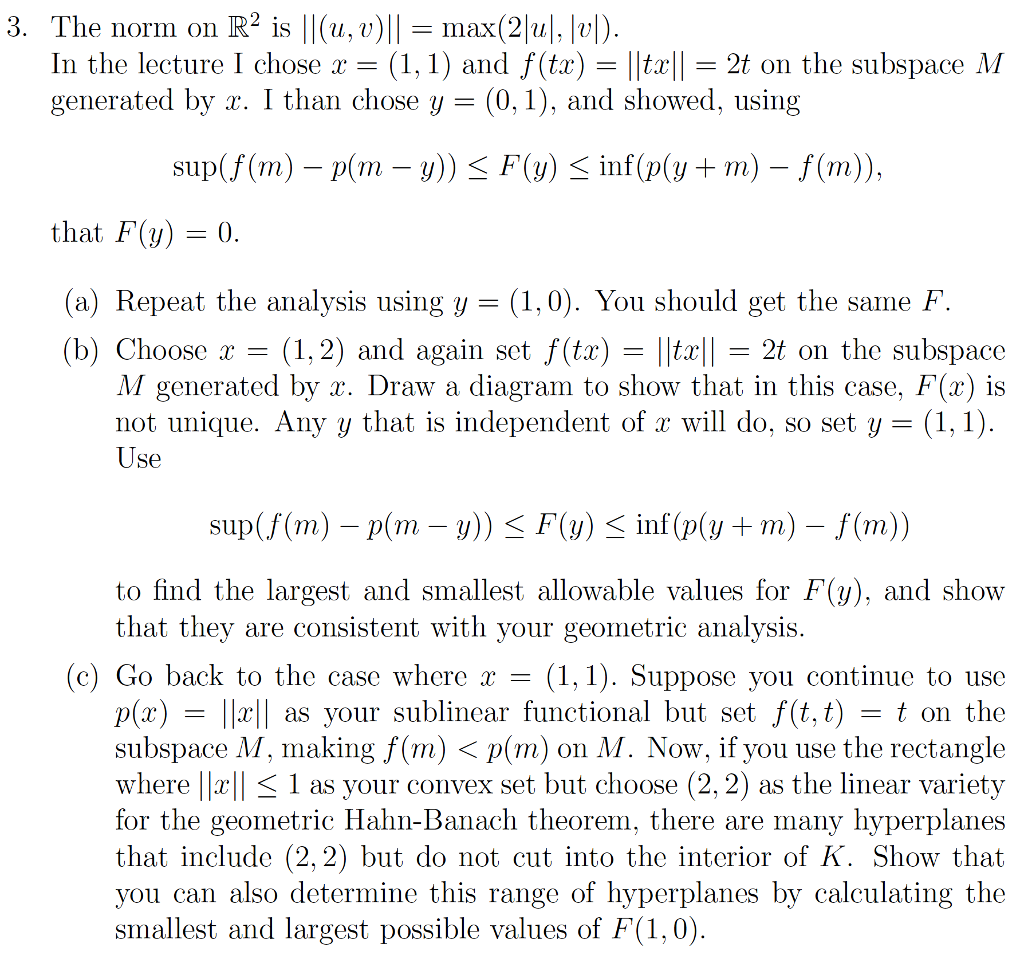 3 The Norm On R2 Is L U V Lmax 2ul Ol In The Chegg Com