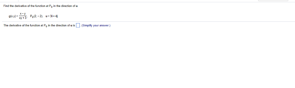 Solved Find The Derivative Of The Function At P 0 In The Chegg Com