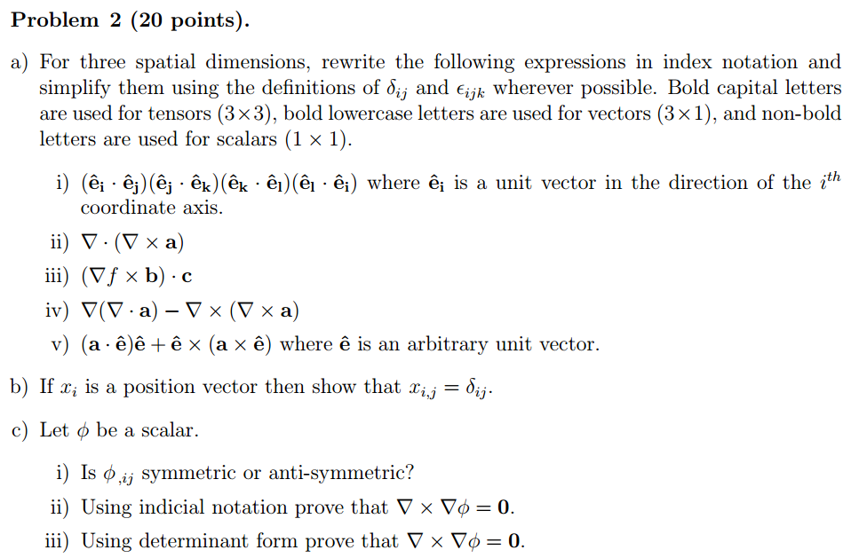 Problem 2 Points A For Three Spatial Dimensi Chegg Com