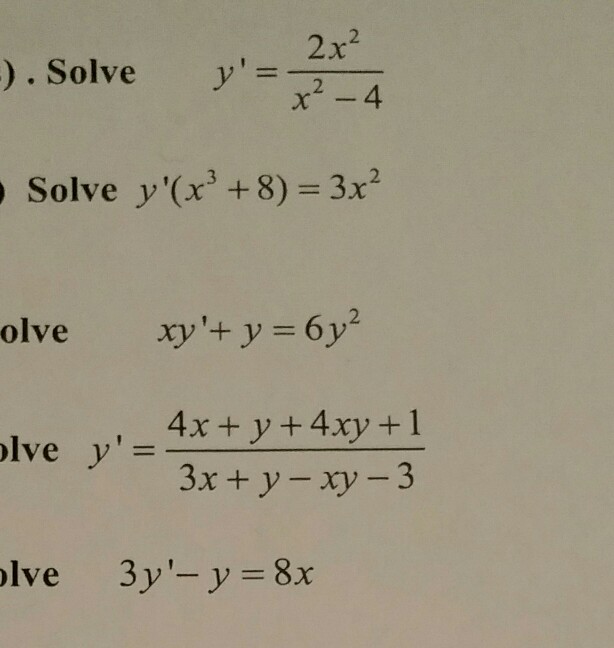 Solved 2x2 Solve Solve Y X3 8 3x2 Olve Xy Y 6y2 Chegg Com
