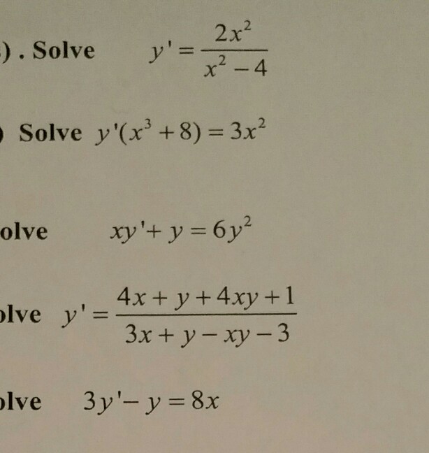 Solved 2x2 Solve Solve Y X3 8 3x2 Olve Xy Y 6y2 4x Chegg Com