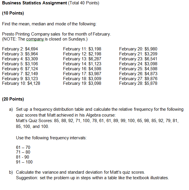 Solved Business Statistics Assignment (Total 40 Points) (10 | Chegg.com