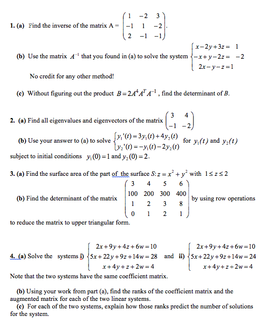 Solved Find The Inverse Of The Matrix A 1 2 3 1 1 2 Chegg Com