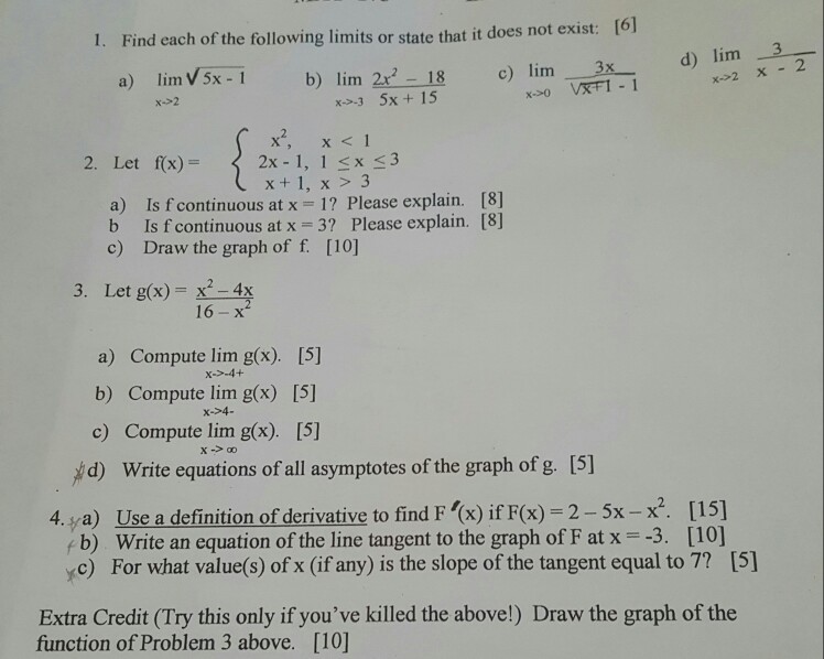 Solved Find Each Of The Following Limits Or State That Chegg Com